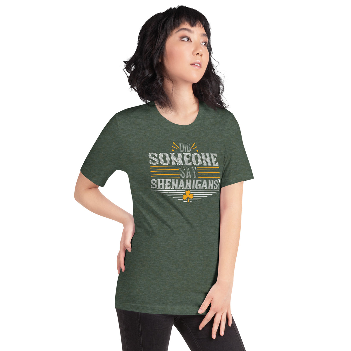 Did Someone Say Shenanigans? St. Patrick's Day Unisex T-Shirt