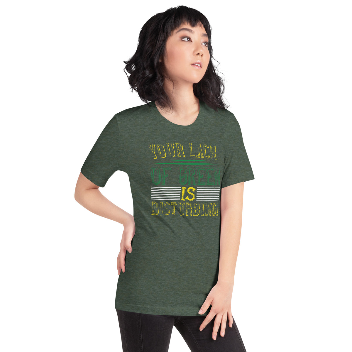Your Lack of Green Is Disturbing! St. Patrick's Day Unisex T-Shirt