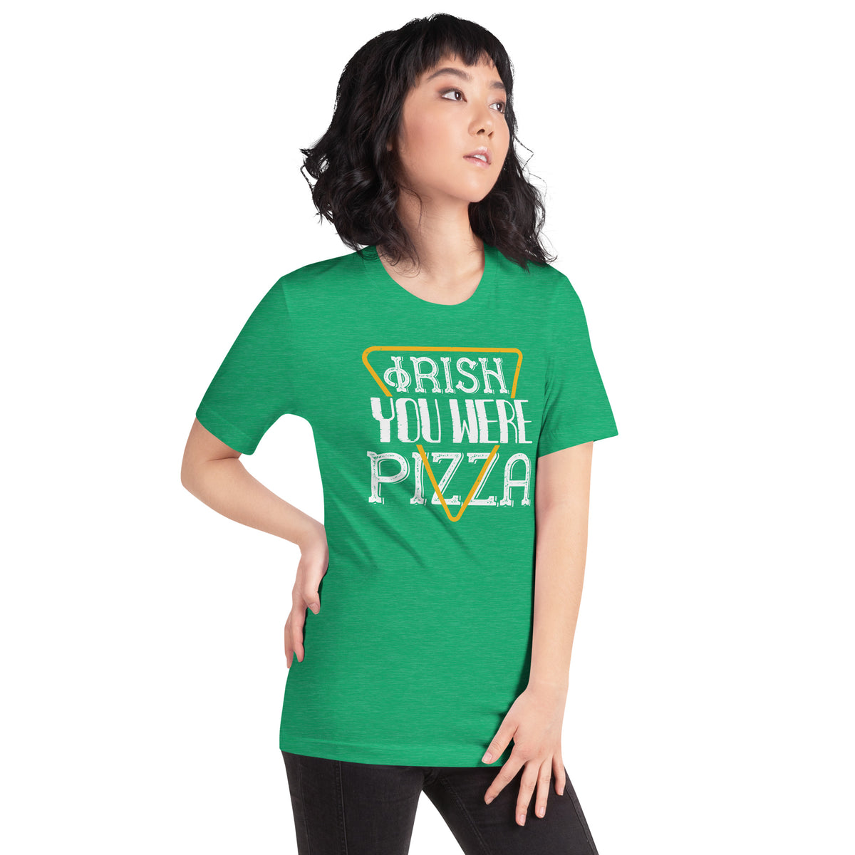 Irish You Were Pizza St. Patrick's Day Unisex T-Shirt