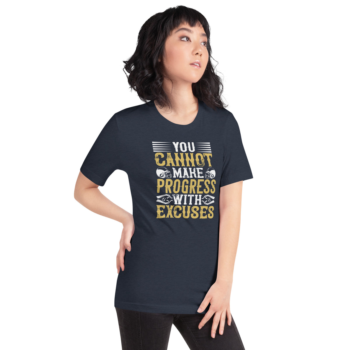 You Cannot Make Progress With Excuses Unisex T-Shirt