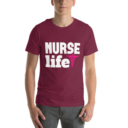 Nurse Life Unisex T-Shirt