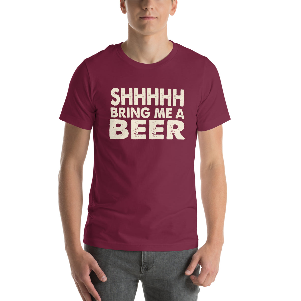 Shhhhh, Bring Me a Beer Unisex T-Shirt