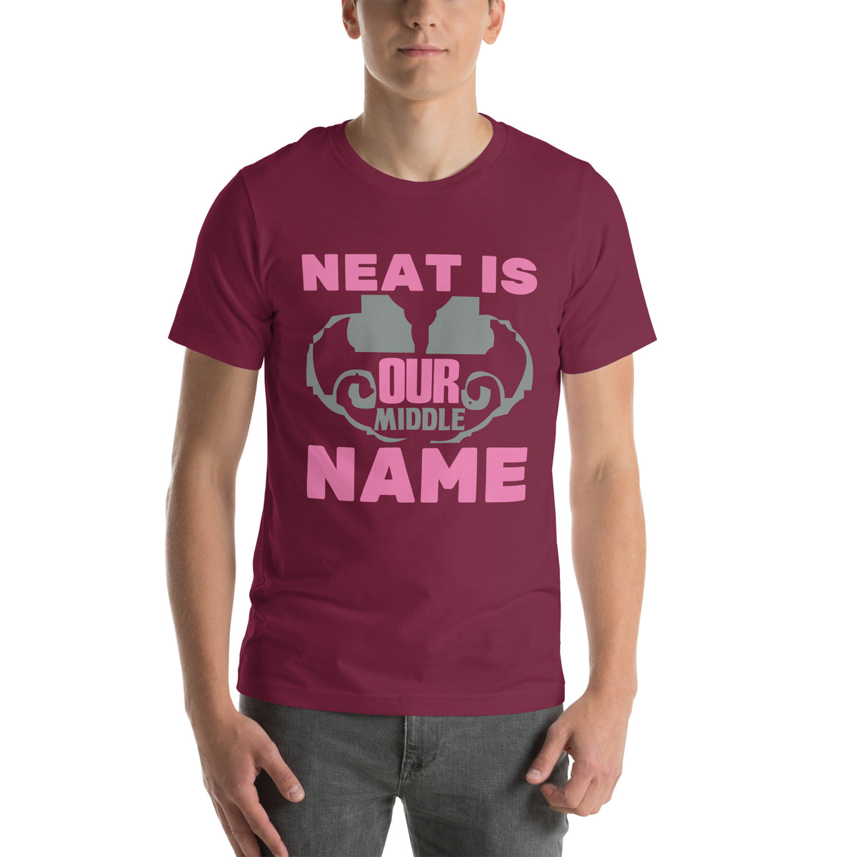 Neat Is Our Middle Name Unisex T-Shirt