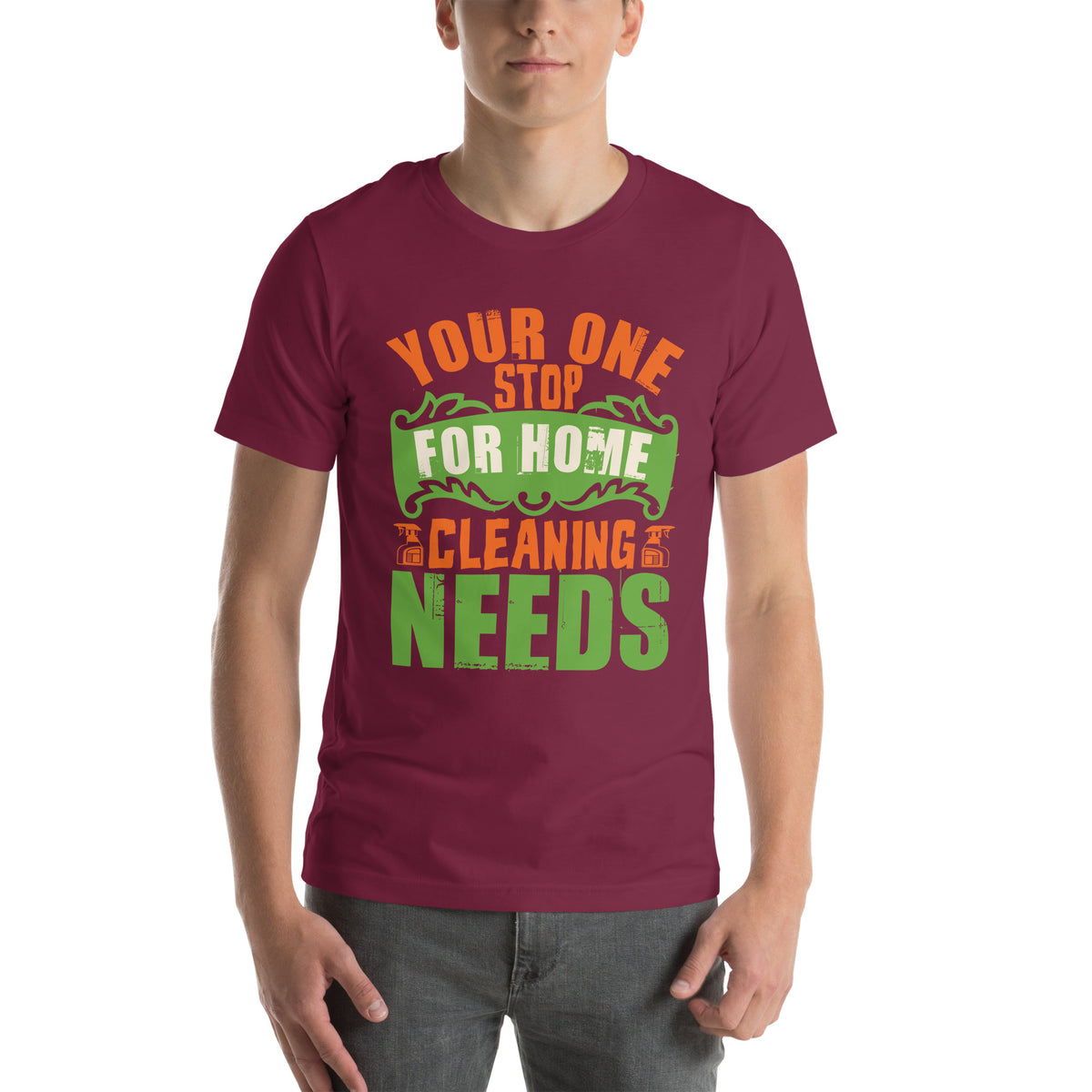 Your One Stop for Home Cleaning Needs Unisex T-Shirt