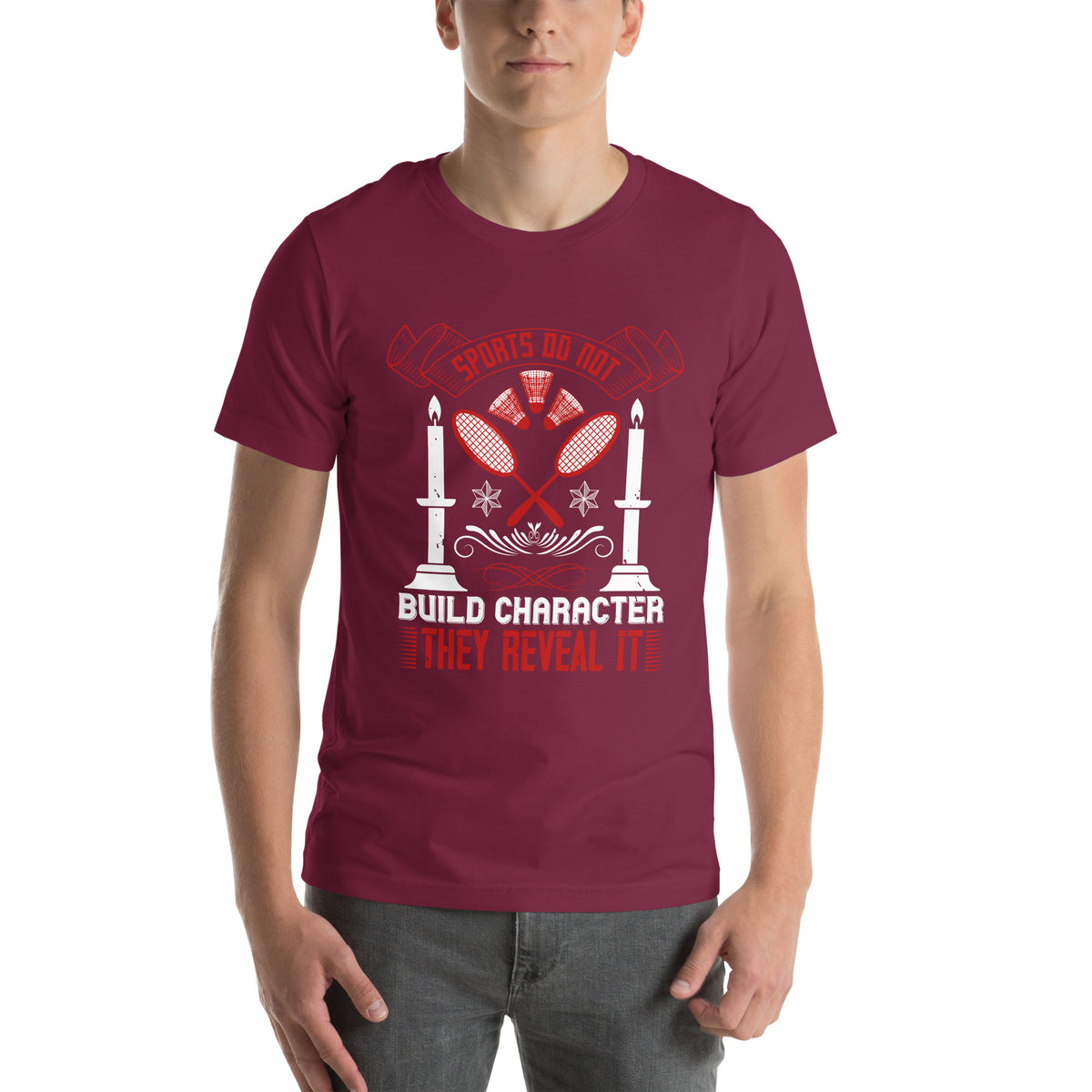 Sports Do Not Build Character. They Reveal It Unisex T-Shirt