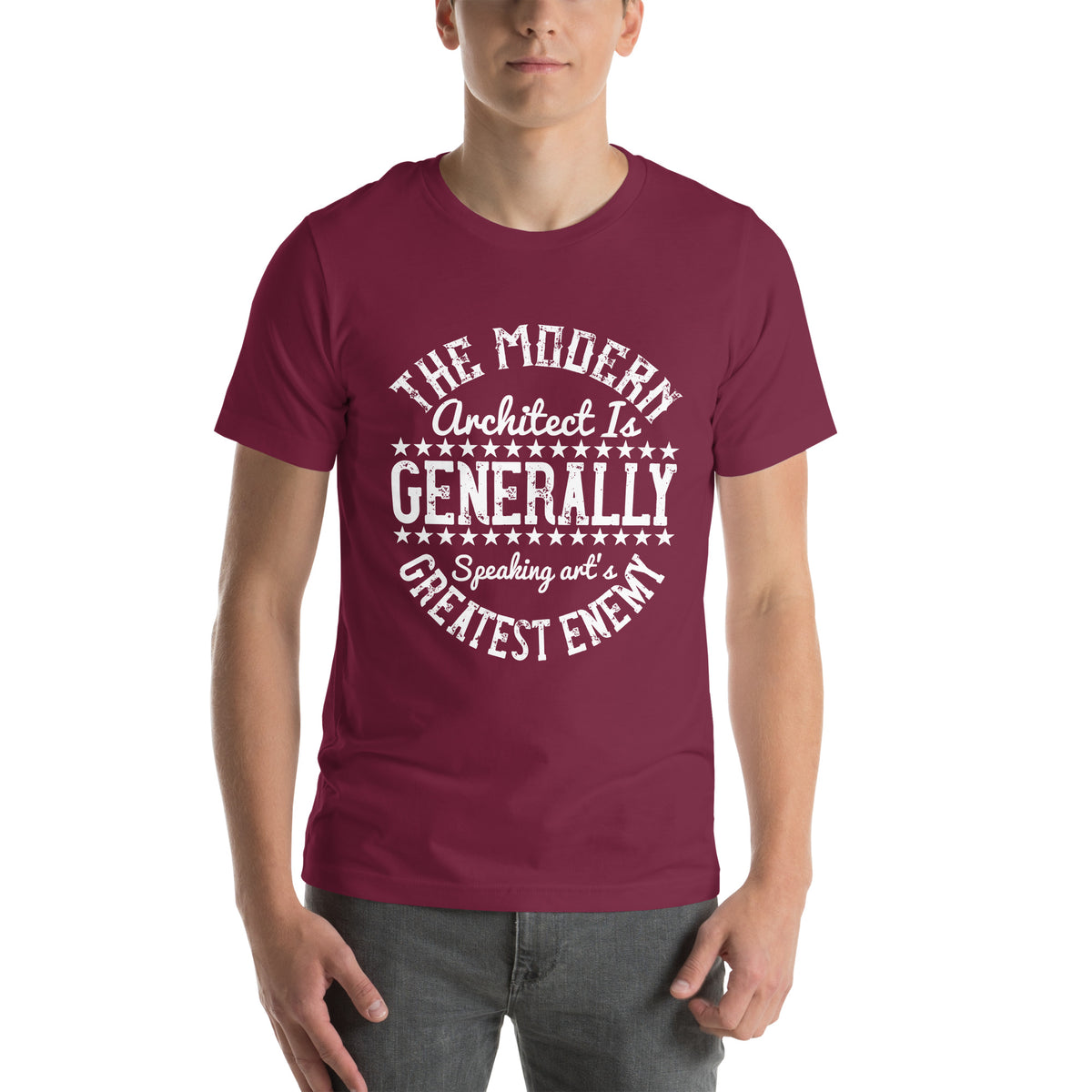 The Modern Architect Is, Generally Speaking, Art's Greatest Enemy Unisex T-Shirt