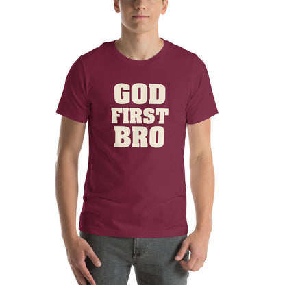 God First Bro Unisex T-Shirt