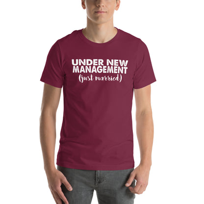 Under New Management, Just Married Unisex T-Shirt
