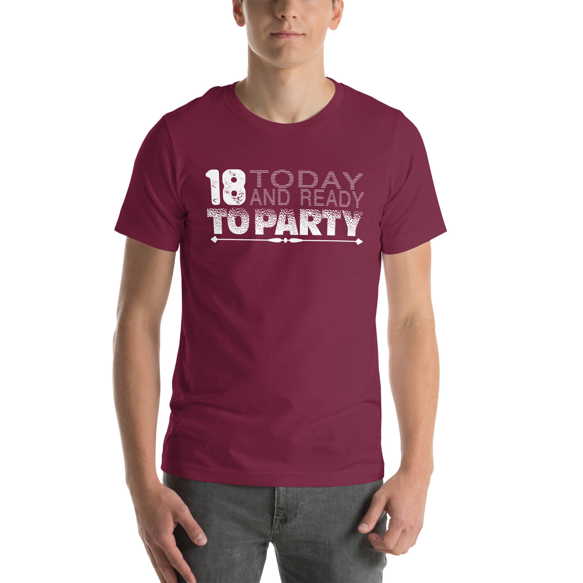 18 Today and Ready to Party Unisex T-Shirt