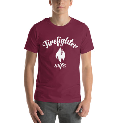Firefighter Wife Unisex T-Shirt