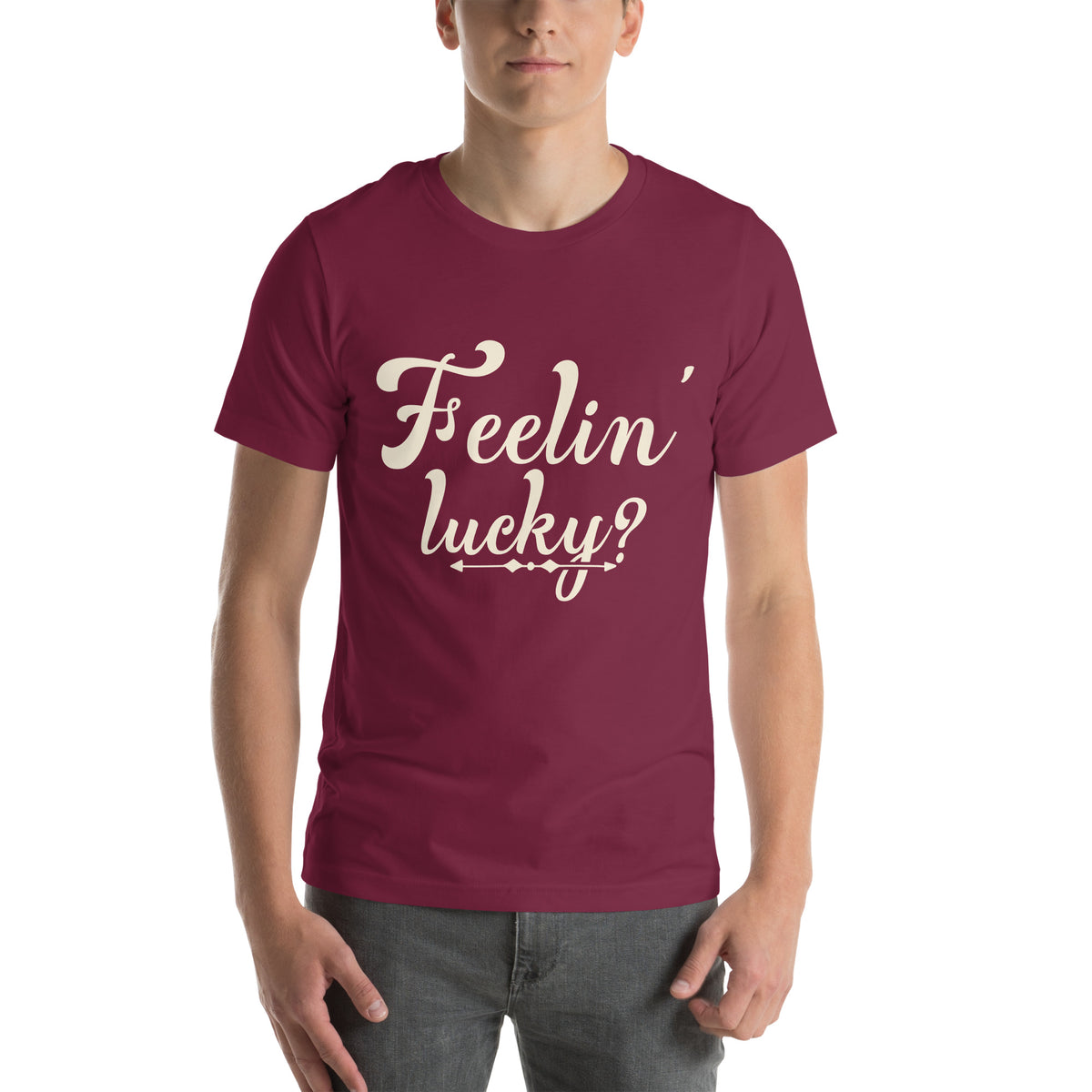 Feelin' Lucky? Unisex T-Shirt