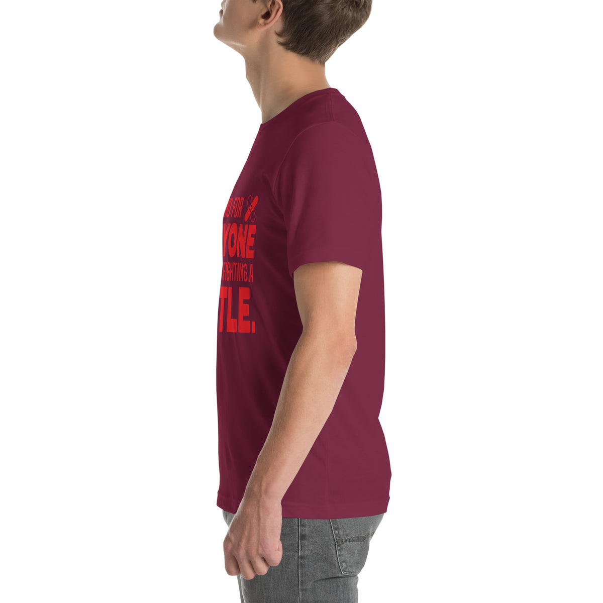 Be Kind, Everyone You Meet Is Fighting a Battle Nurse Unisex T-Shirt