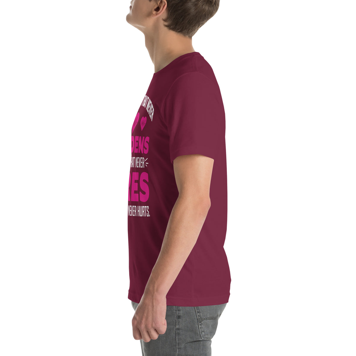 A Heart That Never Hardens, a Temper That Never Tires, a Touch That Never Hurts Nurse Unisex T-Shirt