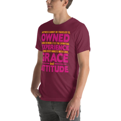 Happiness Is Experience, Grace and Attitude Nurse Unisex T-Shirt