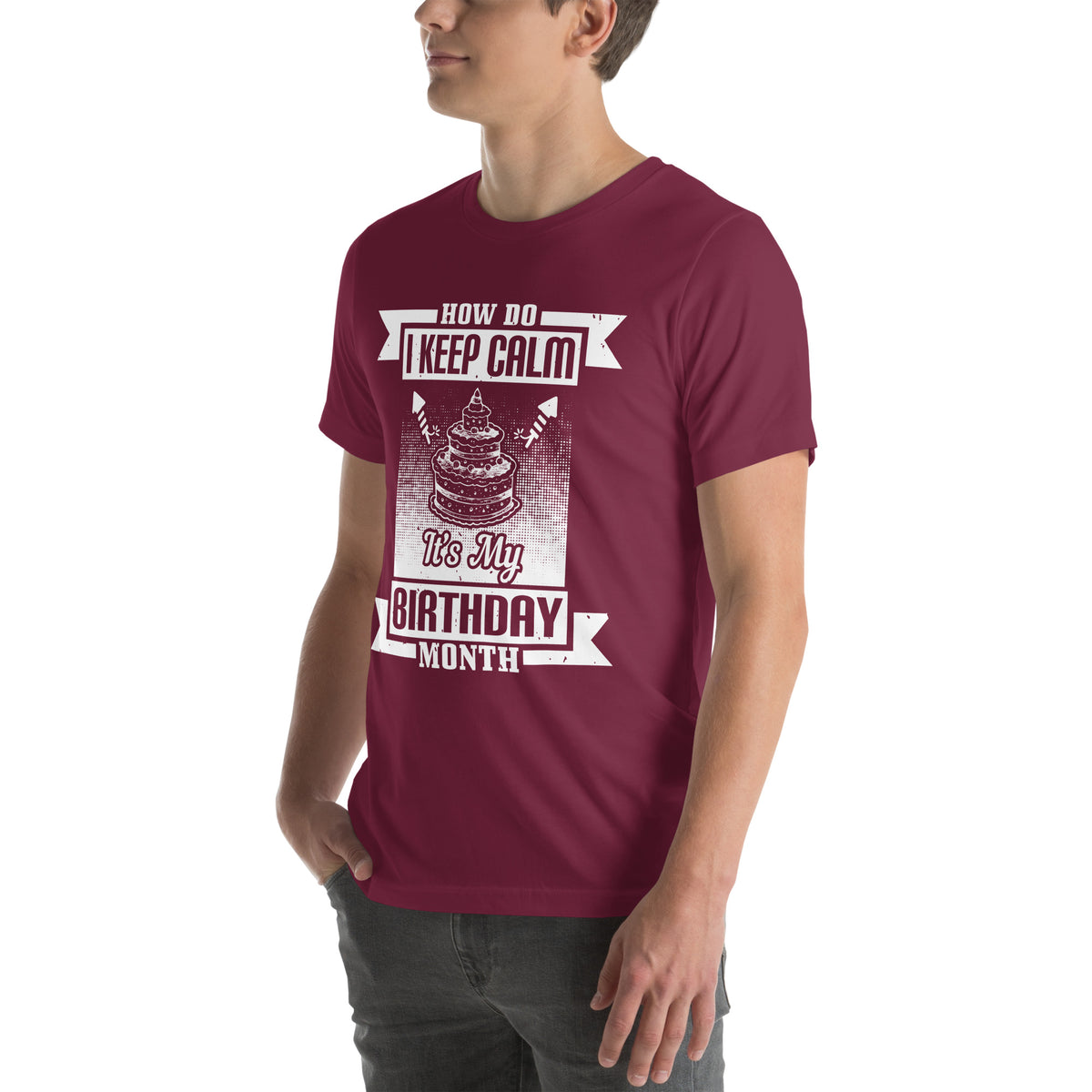 How Do I Keep Calm, It's My Birthday Month Unisex T-Shirt