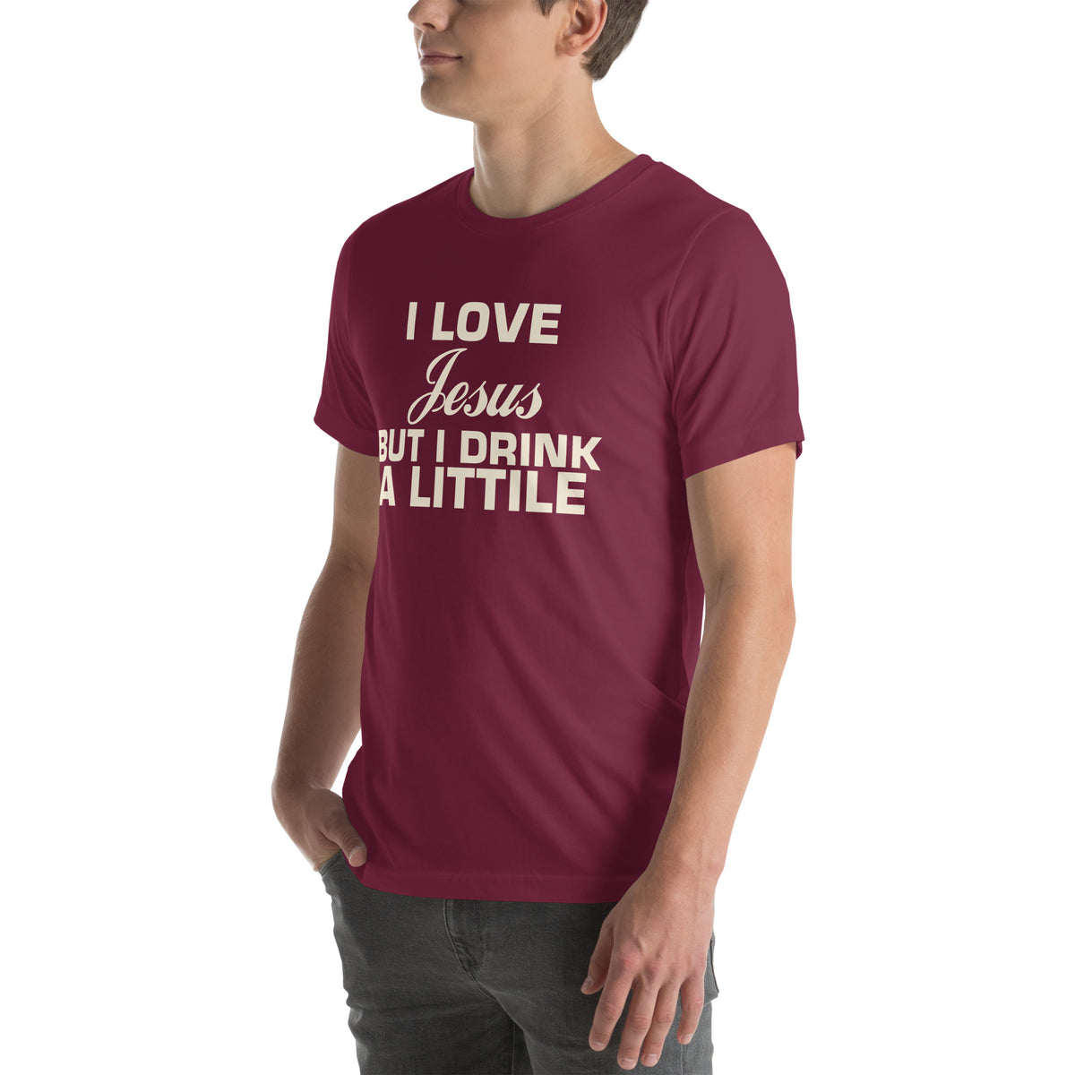 I Love Jesus but I Drink a Little Unisex T-Shirt