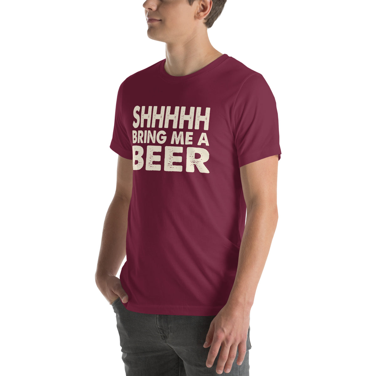 Shhhhh, Bring Me a Beer Unisex T-Shirt