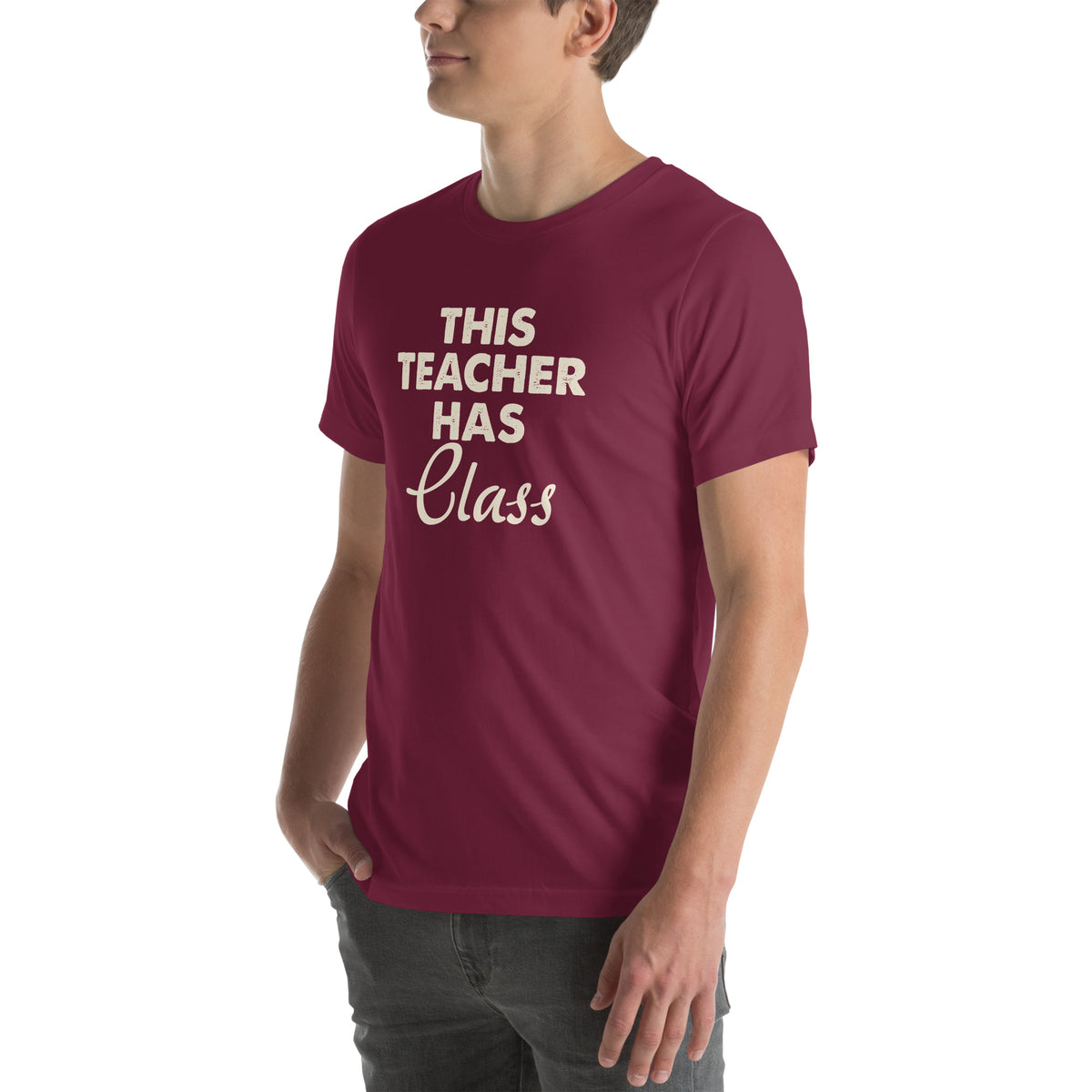 This Teacher Has Class Unisex T-Shirt