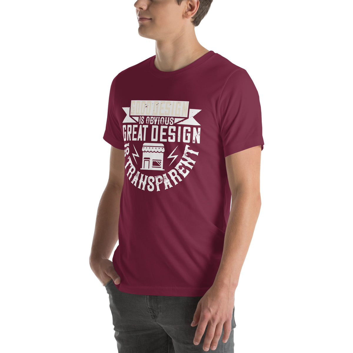 Good Design Is Obvious. Great Design Is Transparent Unisex T-Shirt