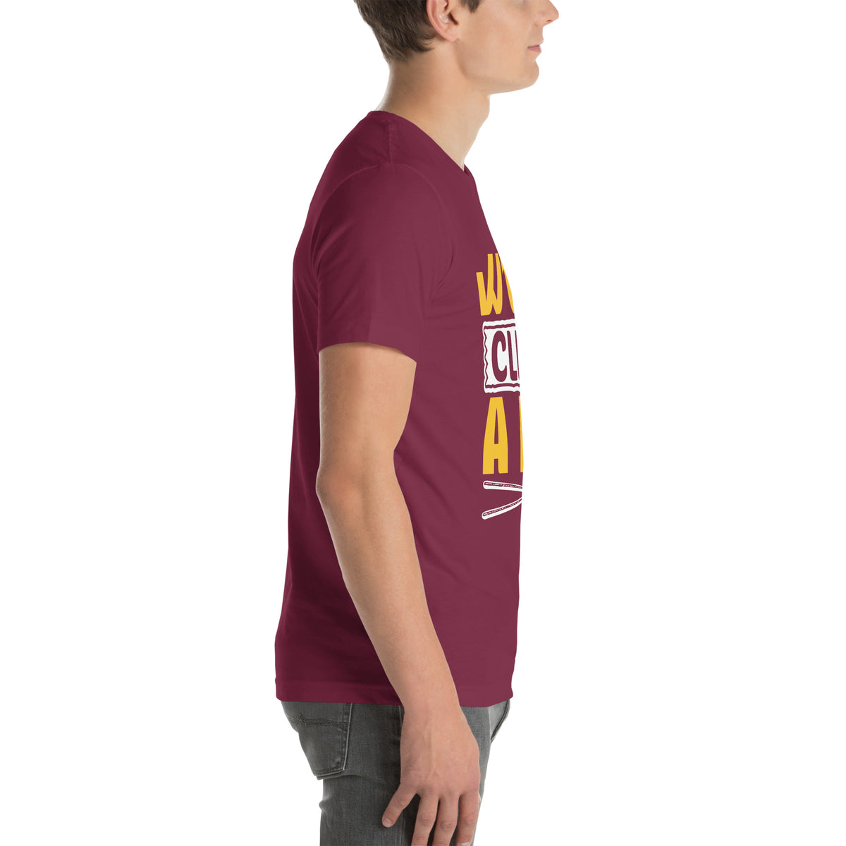 We Clean. A Lot. Unisex T-Shirt