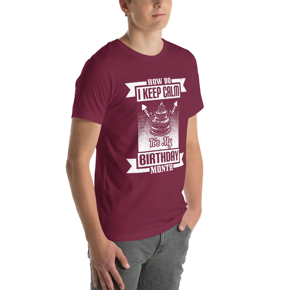 How Do I Keep Calm, It's My Birthday Month Unisex T-Shirt