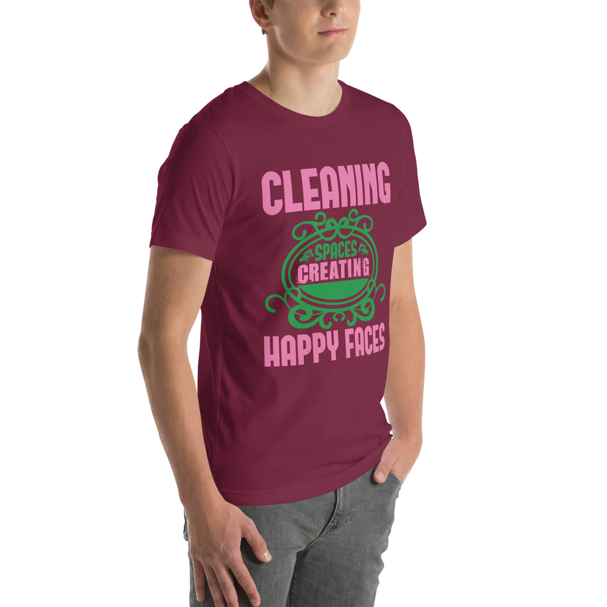 Cleaning Spaces, Creating Happy Faces Unisex T-Shirt