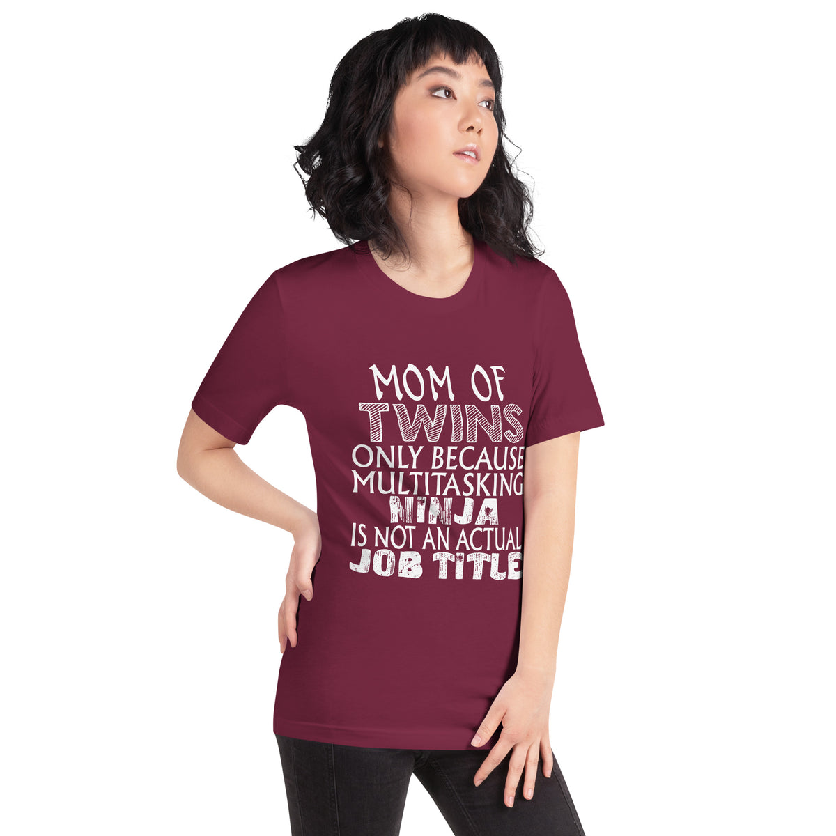 Mom of Twins: Multitasking Ninja Is Not an Actual Job Title Unisex T-Shirt