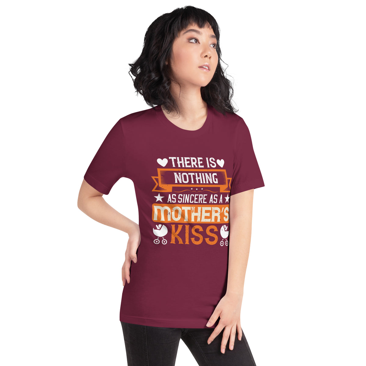 There Is Nothing as Sincere as a Mother's Kiss Unisex T-Shirt