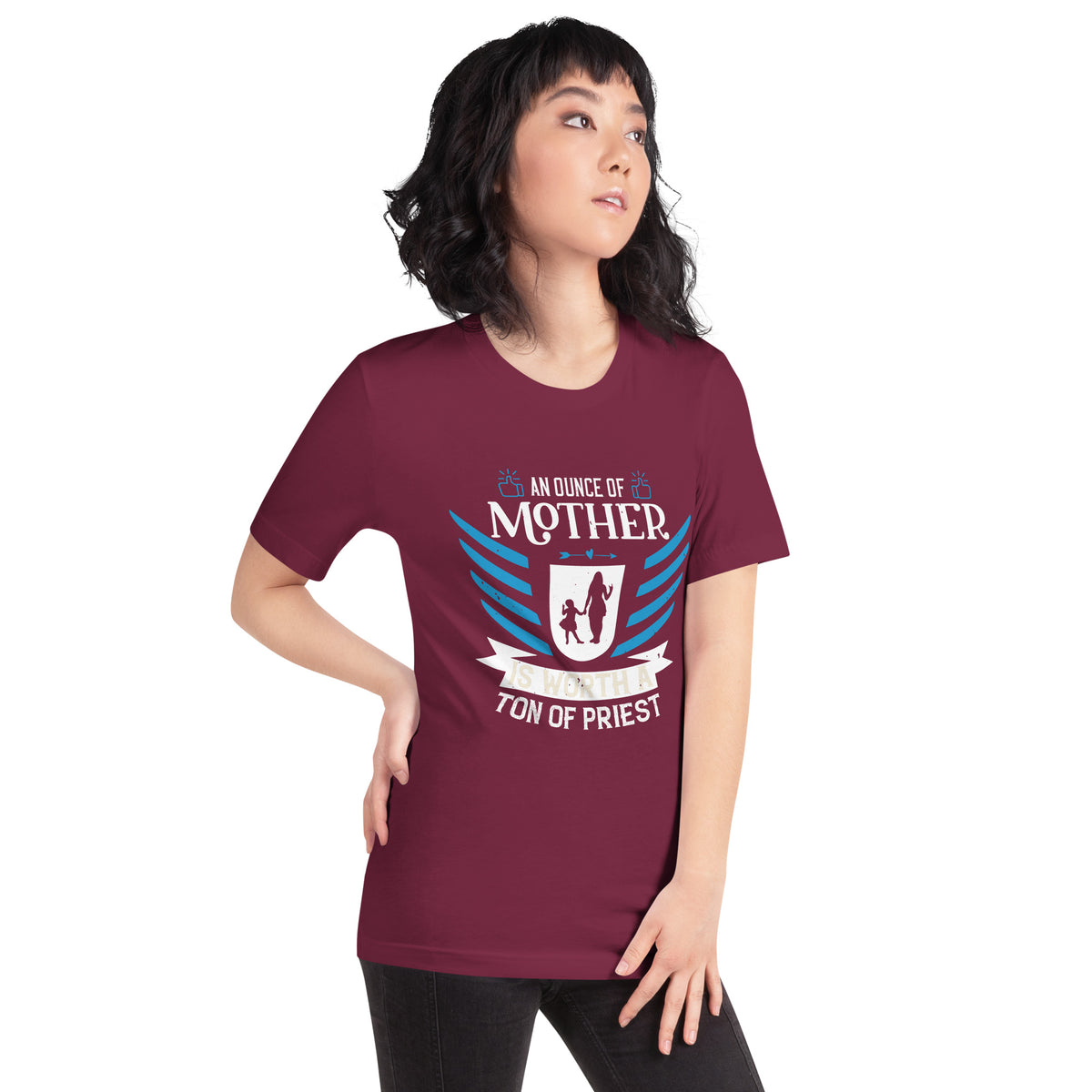 An Ounce of Mother Is Worth a Ton of Priest – Blue Shield Unisex T-Shirt
