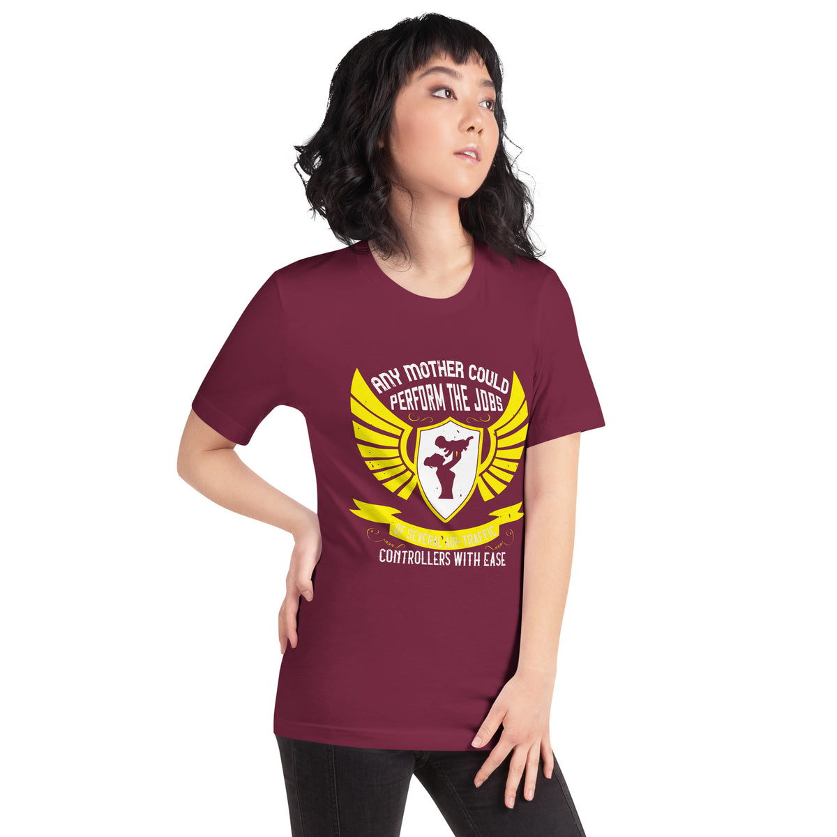 Any Mother Could Perform the Jobs of Several Air Traffic Controllers with Ease – Yellow Wings Unisex T-Shirt