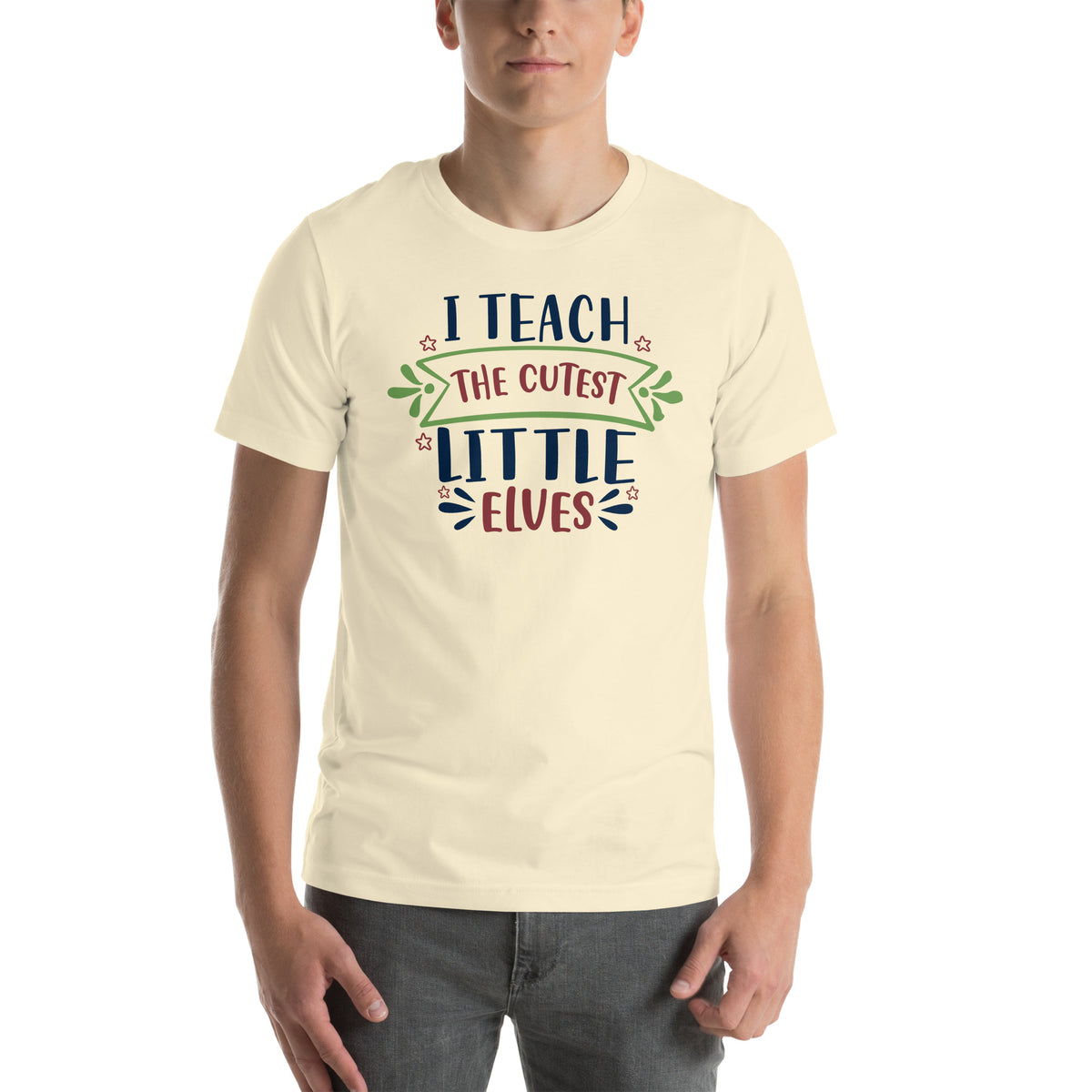 I Teach the Cutest Little Elves Christmas – Ribbon Banner Unisex T-Shirt
