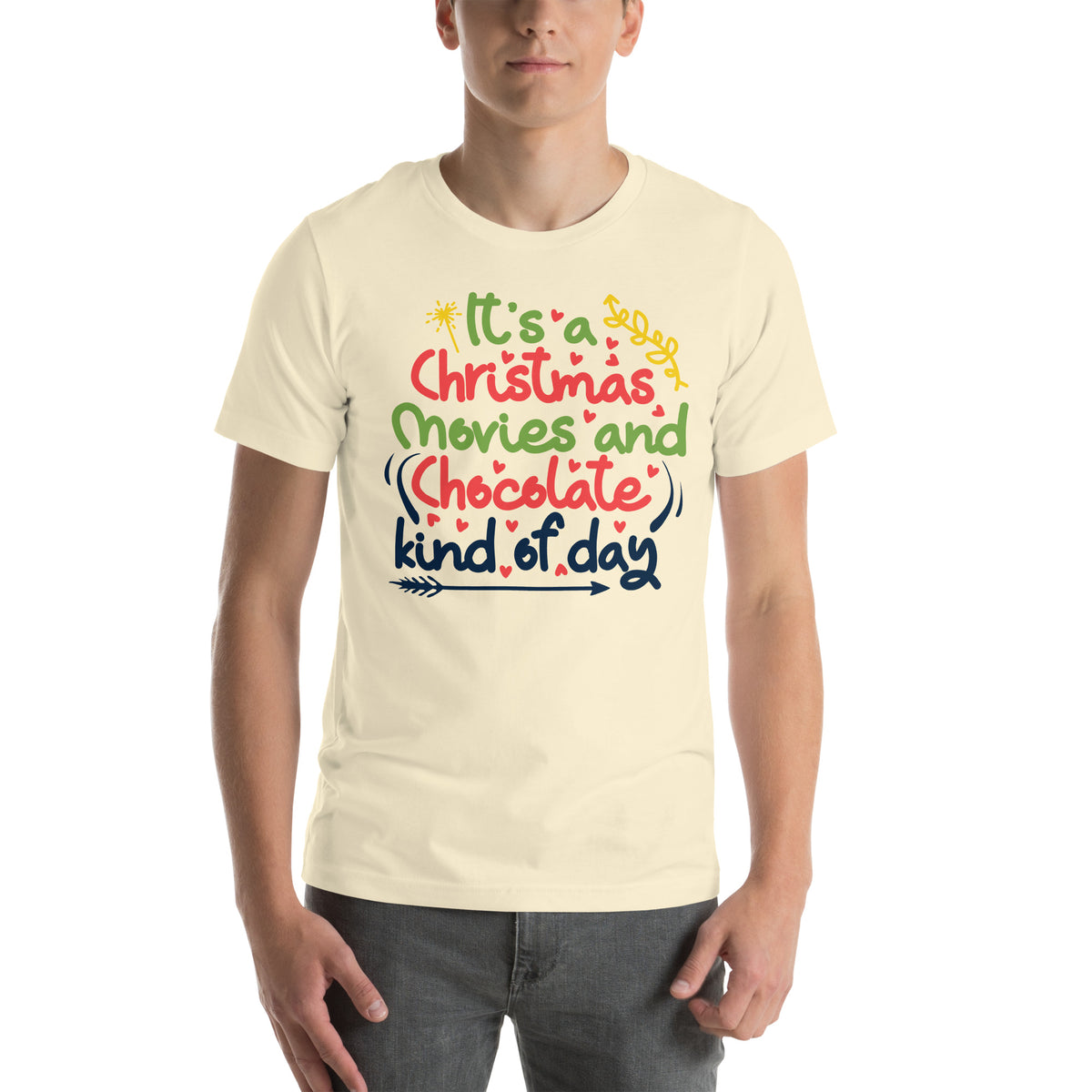 It's a Christmas Movies and Chocolate Kind of Day – Colourful Script Unisex T-Shirt