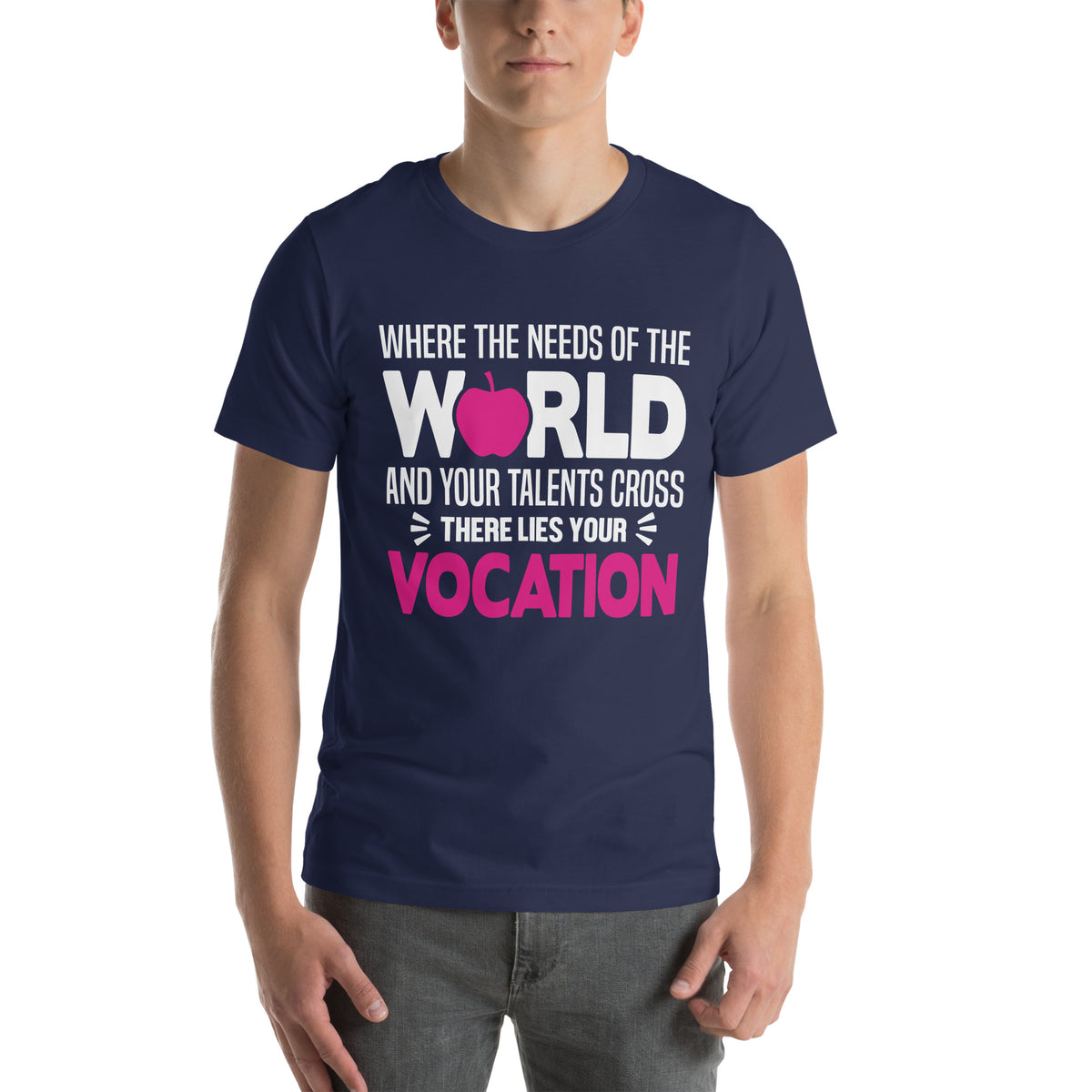 Where the Needs of the World and Your Talents Cross, There Lies Your Vocation Nurse Unisex T-Shirt