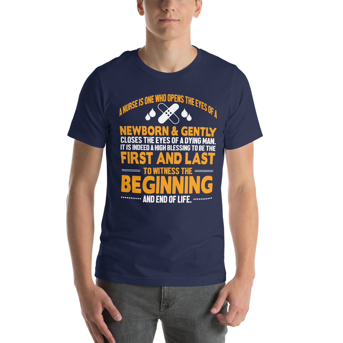 A Nurse Witnesses the Beginning and End of Life Unisex T-Shirt