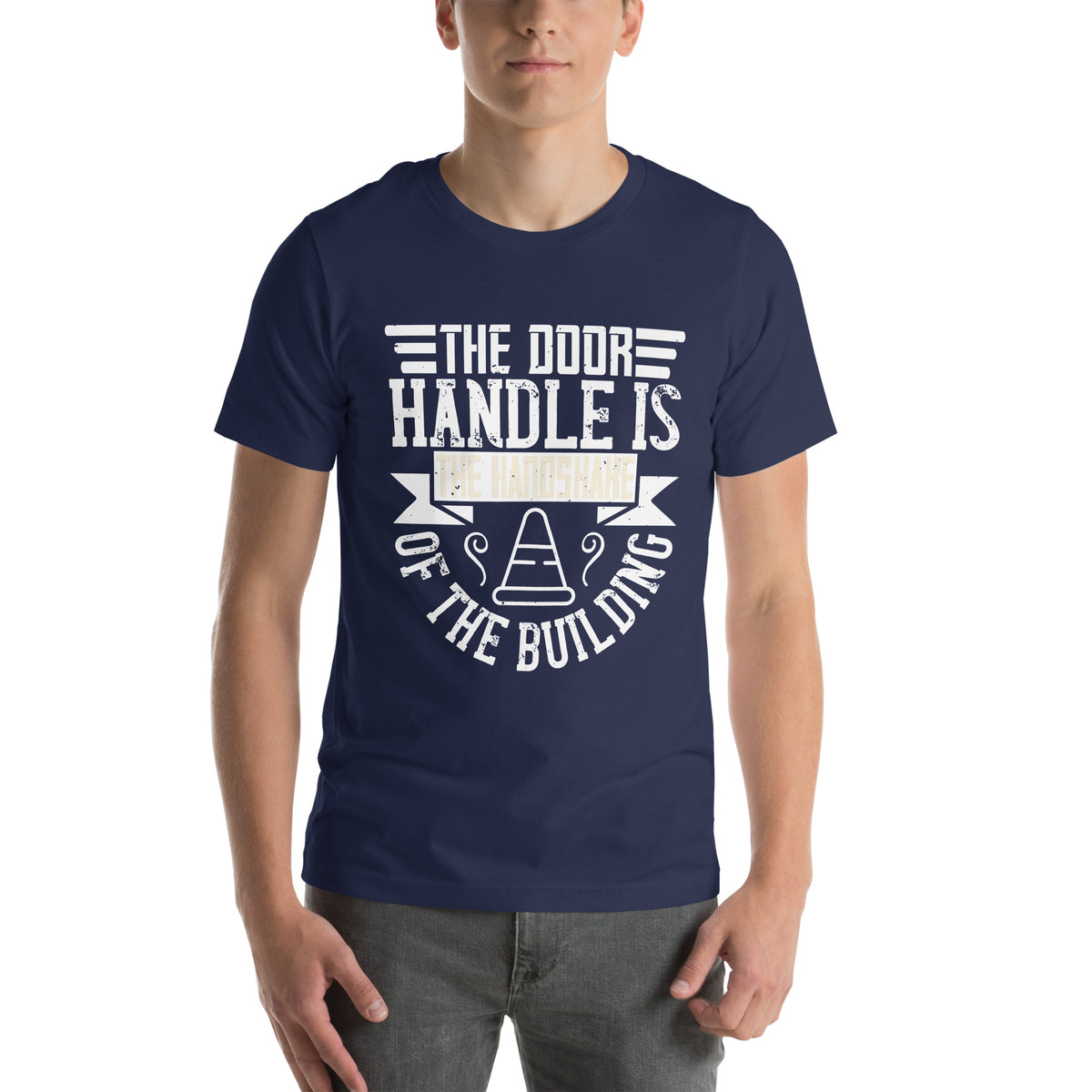 The Door Handle Is the Handshake of the Building Unisex T-Shirt