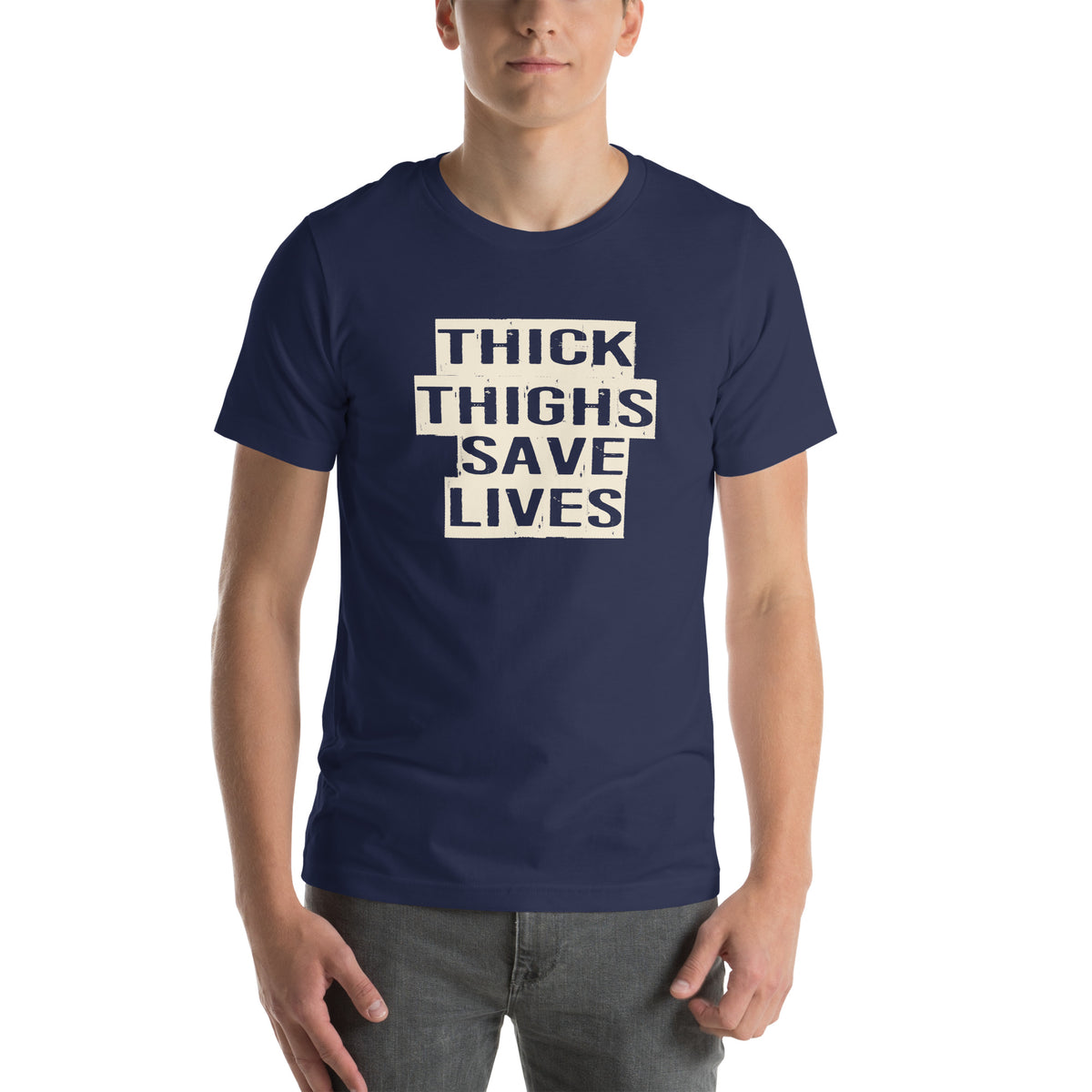 Thick Thighs Save Lives Unisex T-Shirt
