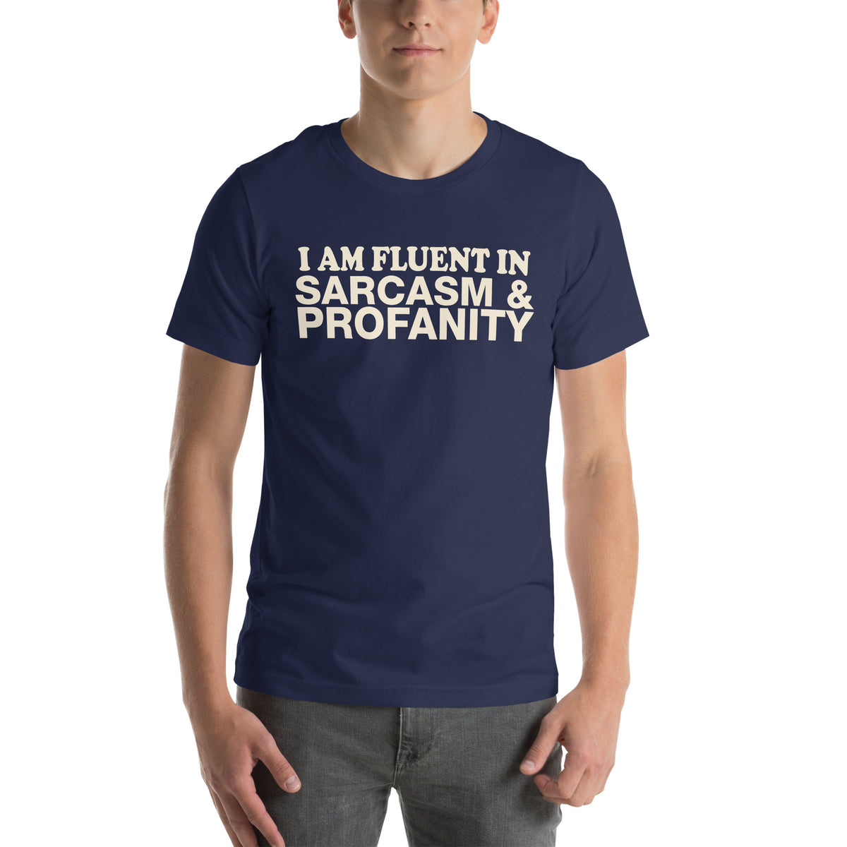 I Am Fluent in Sarcasm & Profanity Unisex T-Shirt