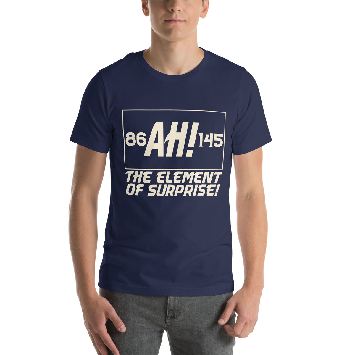 Ah! The Element of Surprise Unisex T-Shirt