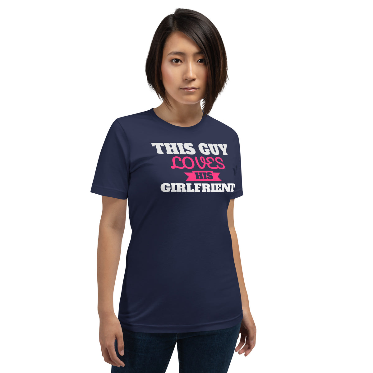 This Guy Loves His Girlfriend Valentine's Day Unisex T-Shirt