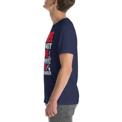 A Nurse Cannot Survive Without Her Chihuahua Unisex T-Shirt