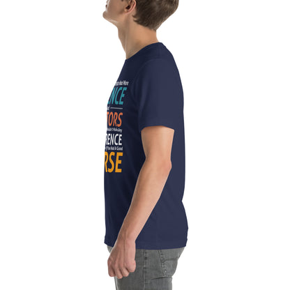 Christian Scientists, Doctors and a Good Nurse Unisex T-Shirt