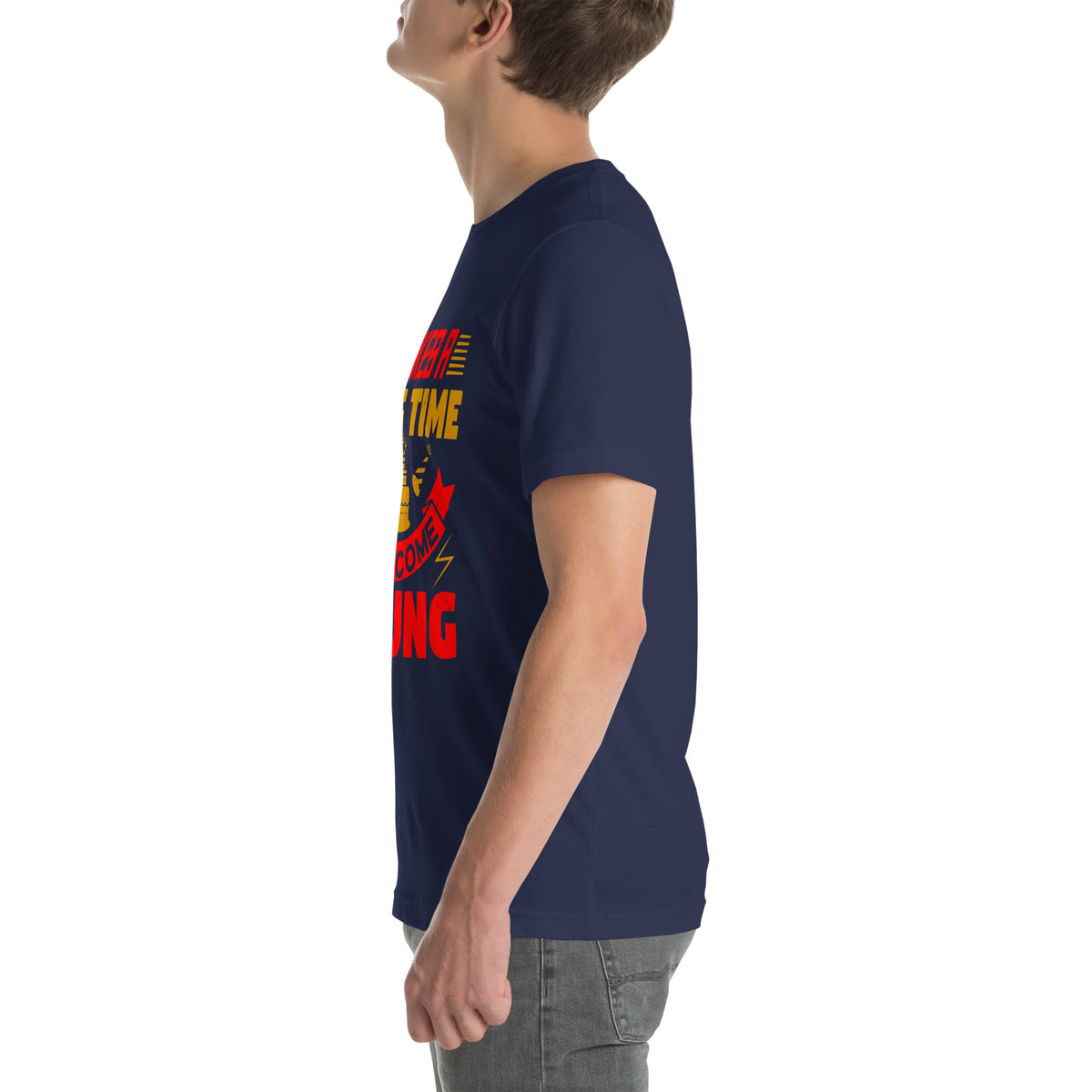 It Takes a Long Time to Become Young Unisex T-Shirt