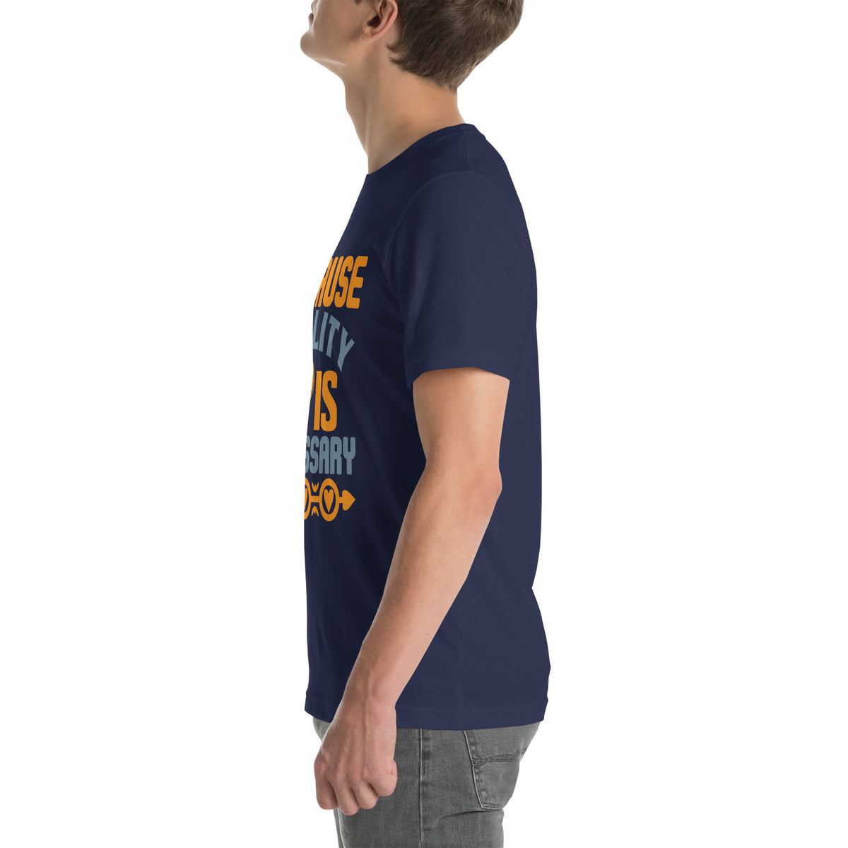 Because Quality Is Necessary Unisex T-Shirt