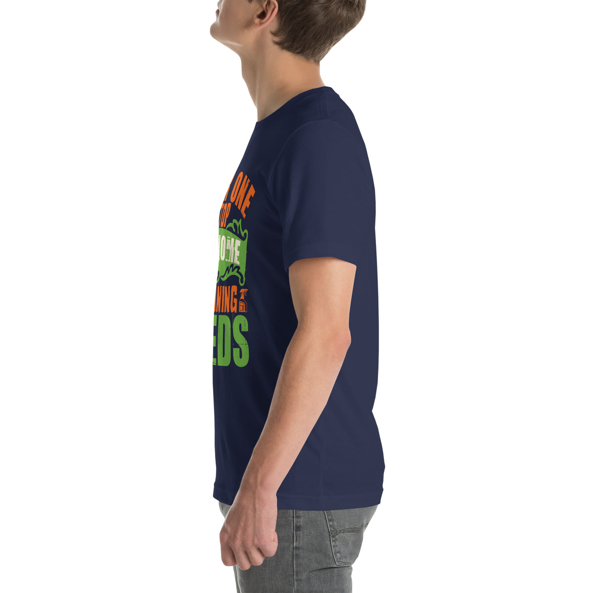 Your One Stop for Home Cleaning Needs Unisex T-Shirt