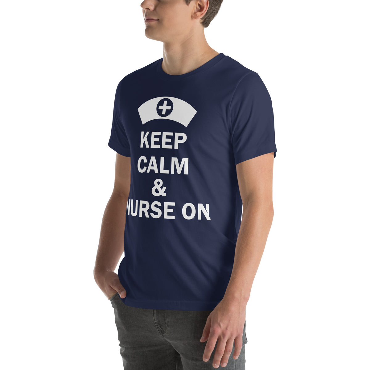 Keep Calm and Nurse On Unisex T-Shirt