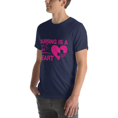 Nursing Is a Work of Heart Unisex T-Shirt