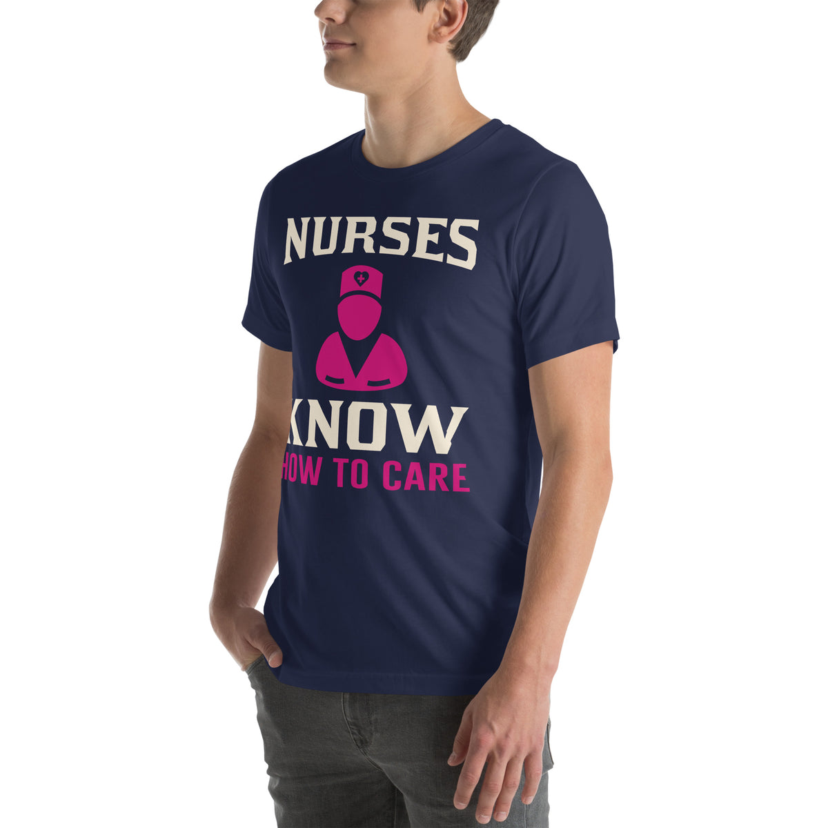 Nurses Know How to Care Unisex T-Shirt