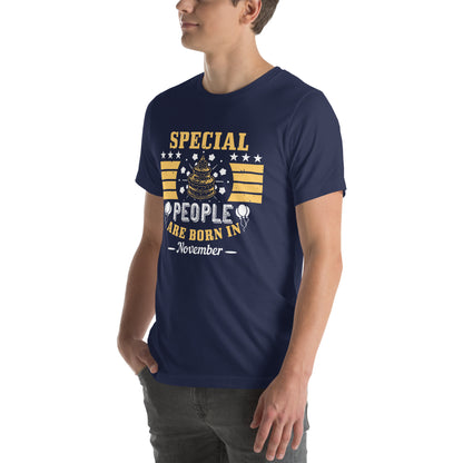 Special People Are Born in November Unisex T-Shirt