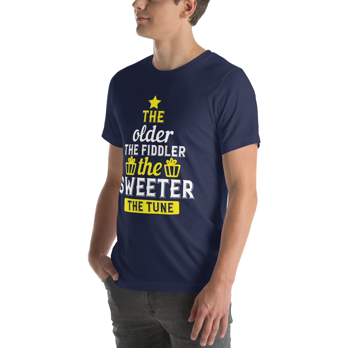 The Older the Fiddler, the Sweeter the Tune Unisex T-Shirt