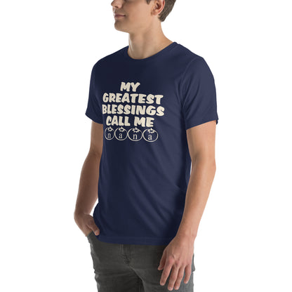 My Greatest Blessings Call Me Nana Unisex T-Shirt